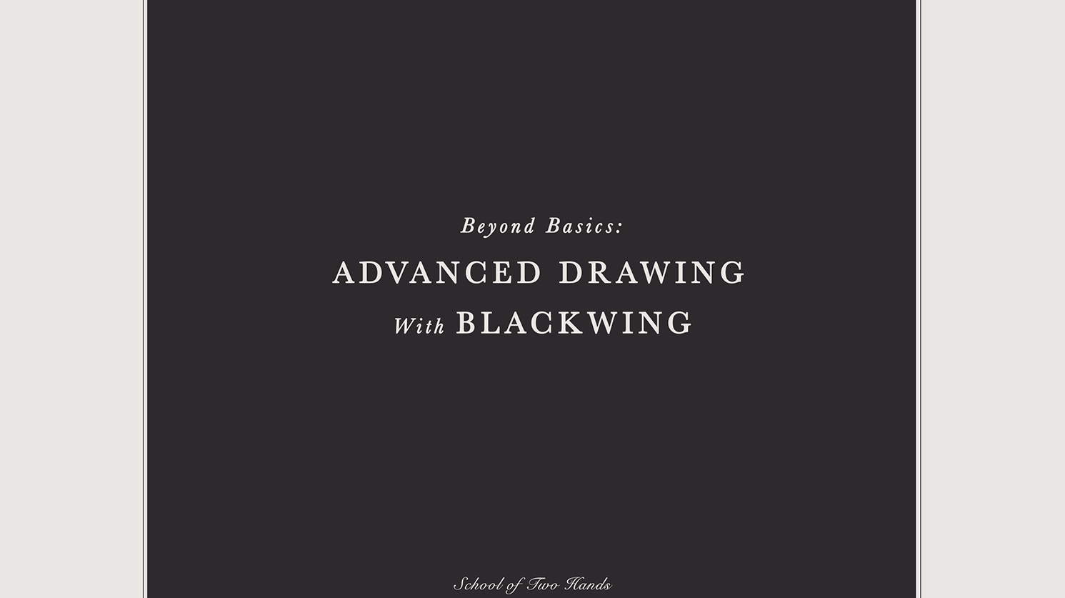 Beyond Basics: Advanced Drawing with Blackwing